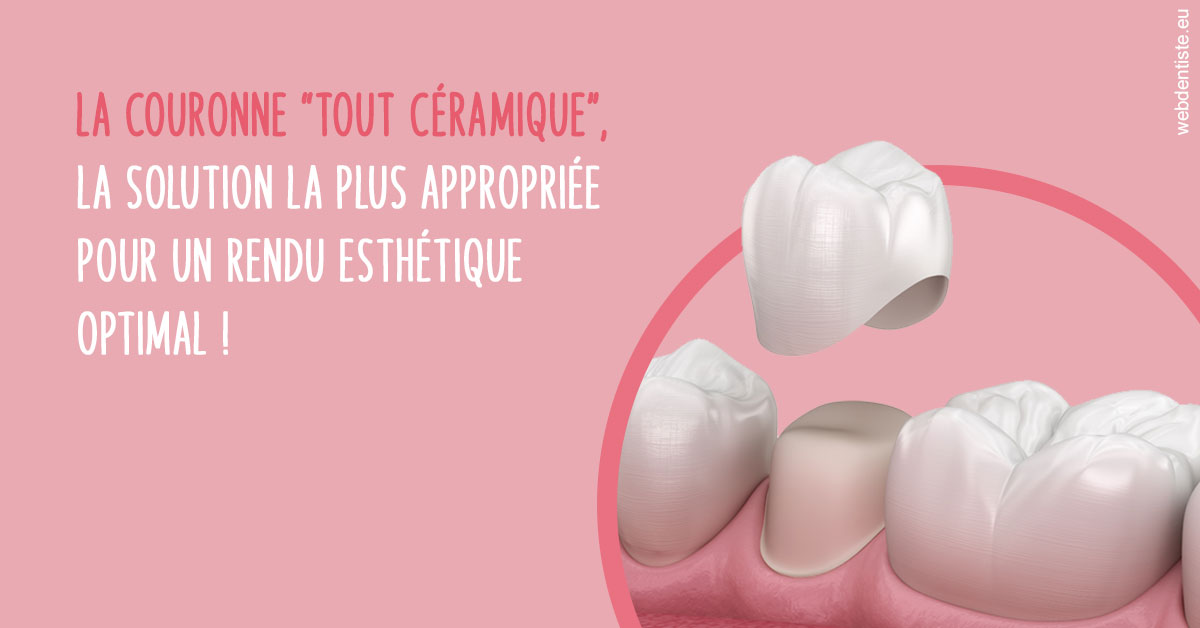 https://selarl-docteur-valentine-sedennes.chirurgiens-dentistes.fr/La couronne "tout céramique"